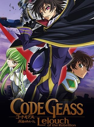 Kōdo Giasu: Hangyaku no Lelouch - Série 2006 - AdoroCinema