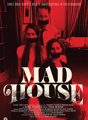 Mad House