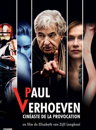 Paul Verhoeven, cinéaste de la provocation