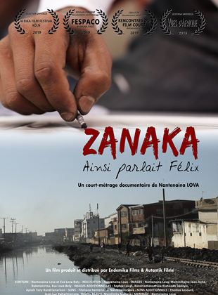 Bande-annonce Zanaka, ainsi parlait Félix