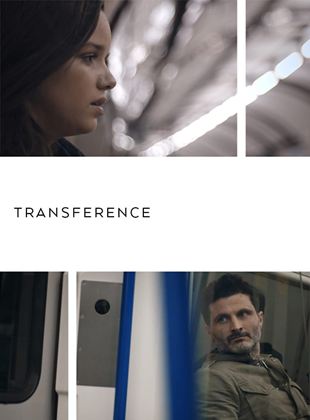 Transference : une histoire d'amour