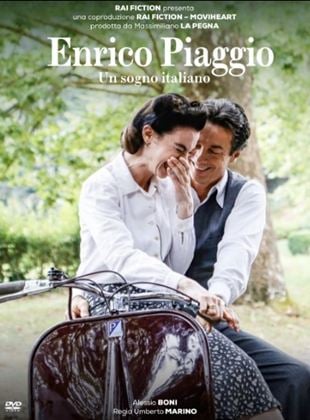 Enrico Piaggio - An Italian Dream