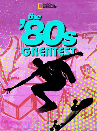 The '80s Greatest