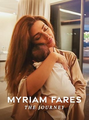 poster du film Myriam Fares: The Journey