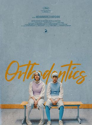 poster du film Bande-annonce Orthodontics