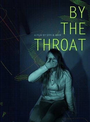 By the Throat VOD