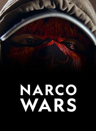 Narco Wars