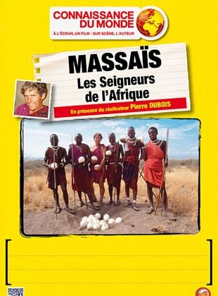 Bande-annonce Massaïs - Seigneurs de l'Afrique