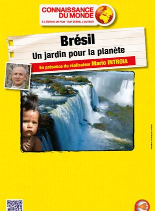 Bande-annonce Brésil - Un jardin pour la planète