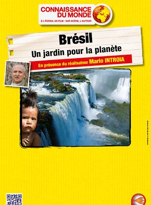 poster du film Bande-annonce Brésil - Un jardin pour la planète