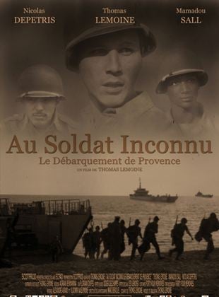 Au Soldat Inconnu, le débarquement de Provence