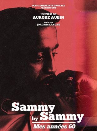 Bande-annonce Sammy by Sammy, mes années 60