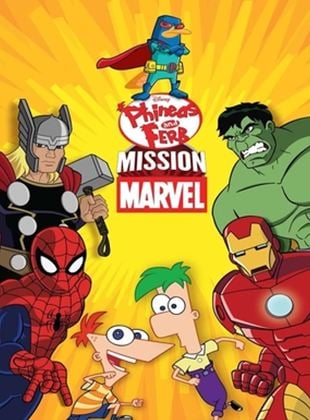 Phinéas et Ferb : Mission Marvel