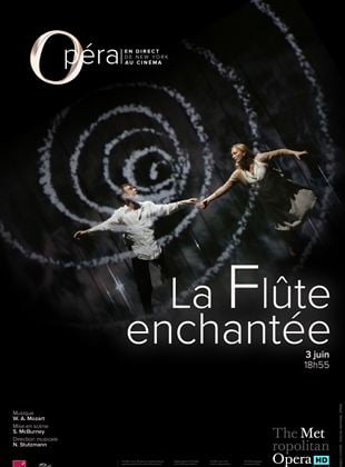 Bande-annonce La Flûte enchantée (Metropolitan Opera)