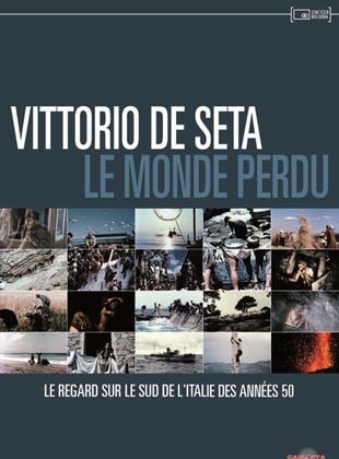 Vittorio De Seta : le Monde perdu streaming