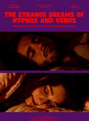 Bande-annonce The Strange Dreams of Hypnos and Venus