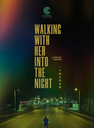 poster du film Bande-annonce Walking With Her into the Night