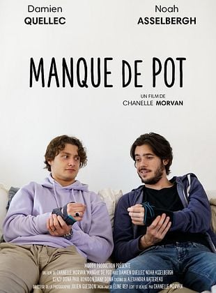 Manque de pot