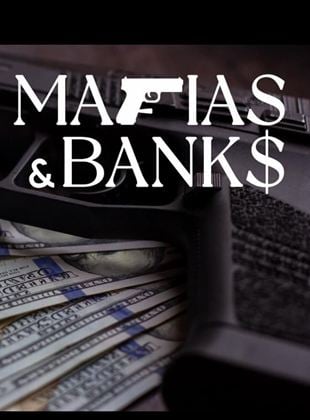 Mafias et banques