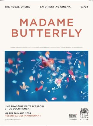 Bande-annonce Le Royal Opéra : Madame Butterfly
