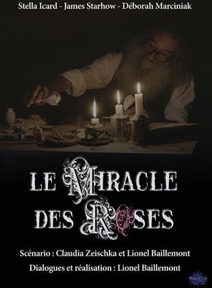 Le Miracle des roses