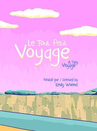 Le Tout Petit Voyage