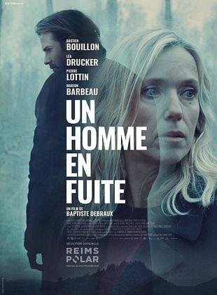 Bande-annonce Un homme en fuite