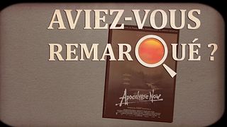 image de Aviez-vous remarqué ? Apocalypse Now