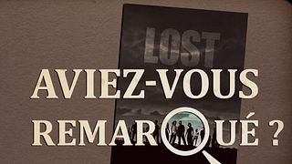 image de Aviez-vous remarqué ? Lost