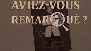 image de Aviez-vous remarqué ? Spectre