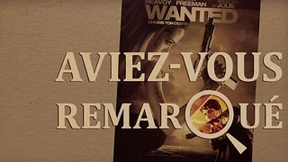 image de Aviez-vous remarqué ? Wanted, choisis ton destin