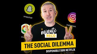 image de La Minute Reco - The Social Dilemma