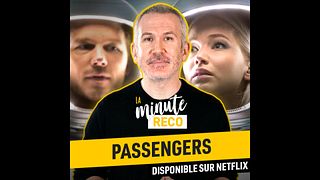 image de La Minute Reco - Passengers