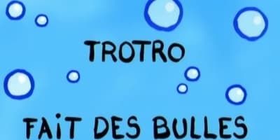 poster de la série Trotro fait des bulles