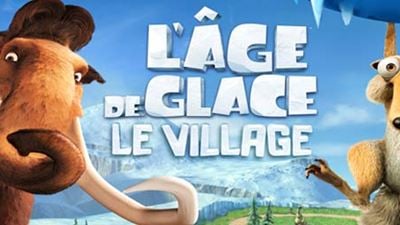 "L'Âge de glace : le village" : bande-annonce [VIDEO]