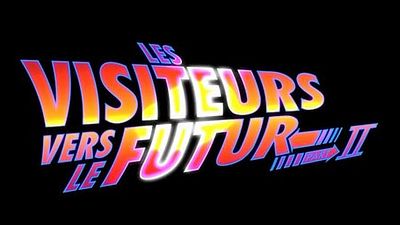 image de la news Jacquouille la fripouille et Marty McFly reviennent !