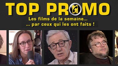 image de la news Woody Allen, Kad Merad, Christian Clavier : ils sont dans Top Promo !