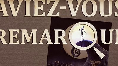 image de la news Aviez-vous remarqué ? Les petits détails cachés de L'Etrange Noël de Monsieur Jack