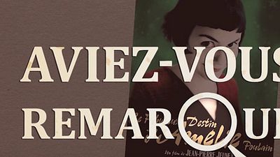 image de la news Aviez-vous remarqué ? Les petits détails cachés de Amélie Poulain