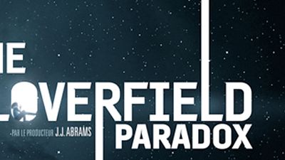 image de la news The Cloverfield Paradox : quels sont les liens avec les deux autres films ? [SPOILERS]