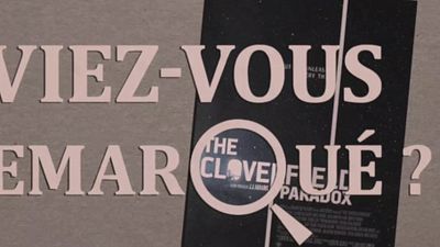 image de la news Aviez-vous remarqué ? Les petits détails cachés de The Cloverfield Paradox
