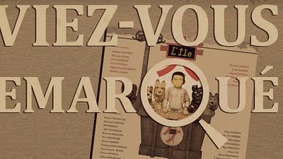 image de la news Aviez-vous remarqué ? Les petits détails cachés de L'Île aux chiens