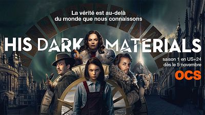 image de la news Les séries et films en novembre sur OCS : His Dark Materials, À la croisée des mondes, Grâce à Dieu....