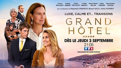 Grand Hôtel (TF1) : une date pour la fiction événement avec Victor Meutelet (Le Bazar de la charité)