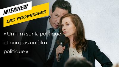 image de la news "Les politiques sont des acteurs" : Isabelle Huppert et Reda Kateb présentent le film Les Promesses