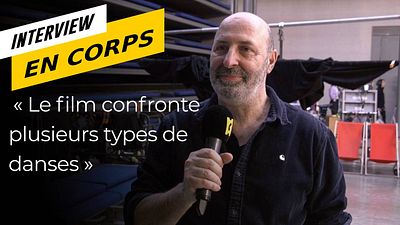 image de la news En Corps : sur le tournage du nouveau film de Cédric Klapisch