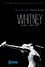 Whitney: Can I Be Me
