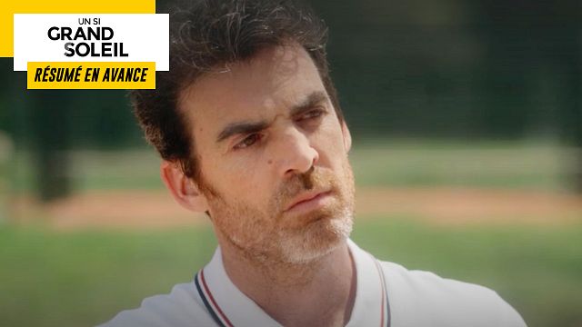 image de la news Un Si Grand Soleil en avance : résumé de l'épisode du jeudi 17 août 2023 [SPOILERS]