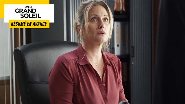 image de la news Un Si Grand Soleil en avance : résumé de l’épisode du mardi 10 janvier 2023 [SPOILERS]