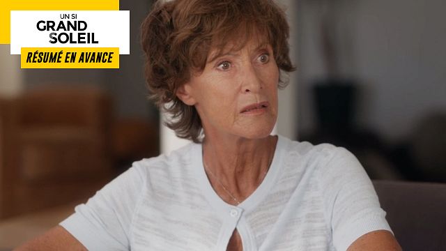 image de la news Un Si Grand Soleil en avance : résumé de l’épisode du mardi 28 novembre 2023 [SPOILERS]